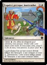 Esquive inattendue