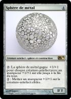 Sphère de métal !