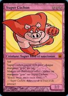 Super Cochon (défenceur de la truie et du porcinet)