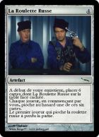 La Roulette Russe
