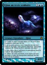 Et tu seras accordé trois souhaits