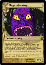 Mega-ultratog