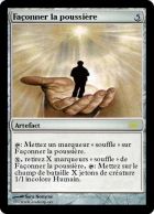 Façonner la poussière